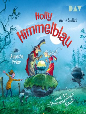cover image of Der Prinzessinnen-Raub--Holly Himmelblau, Teil 3